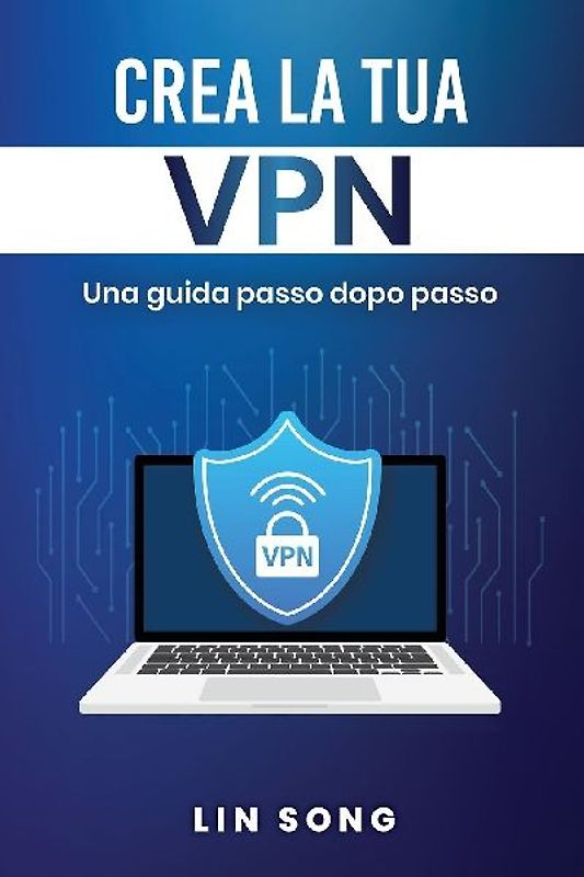 Crea la tua VPN