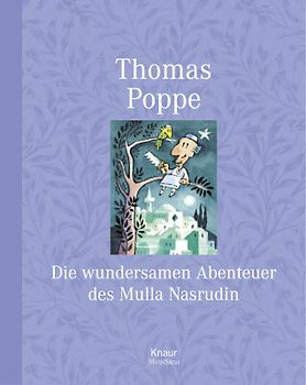 Die wundersamen Abenteuer des Mulla Nasrudin