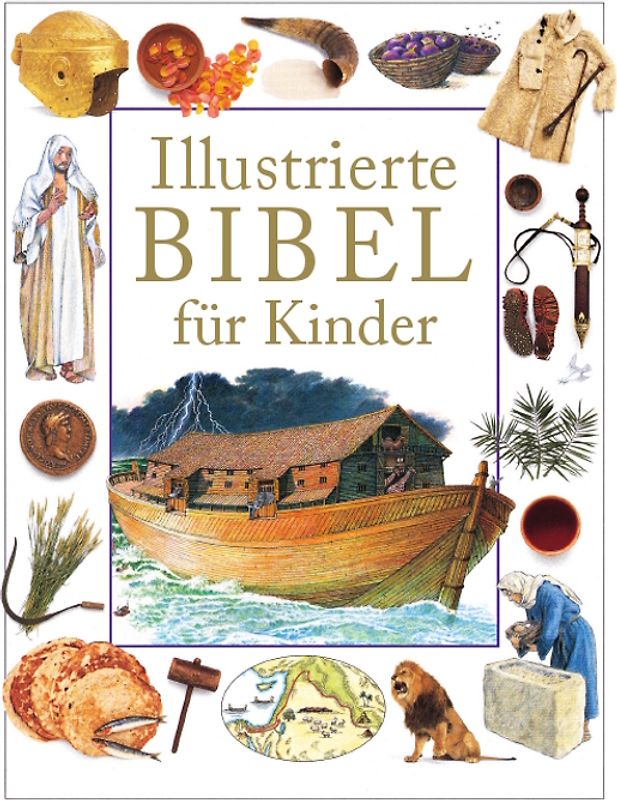 Illustrierte Bibel für Kinder