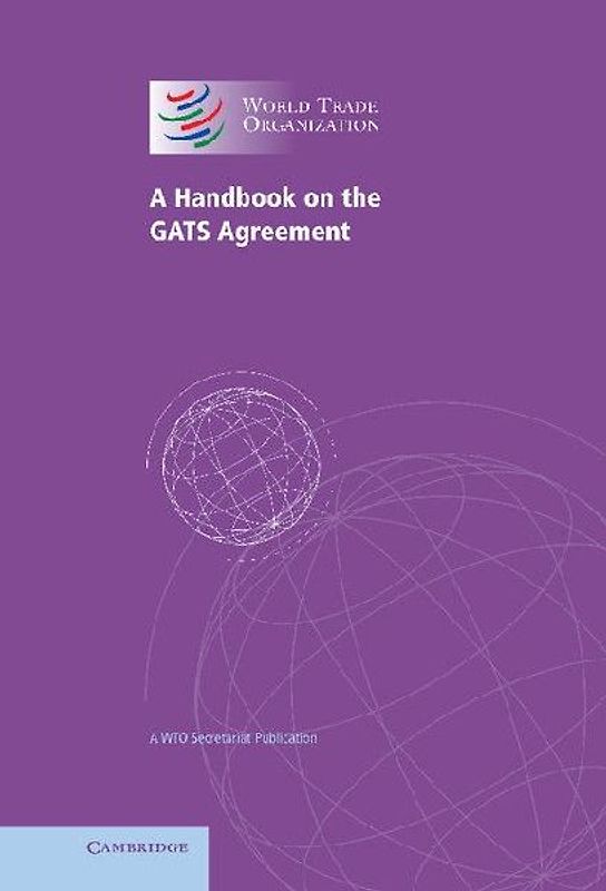 A Handbook on the Gats Agreement