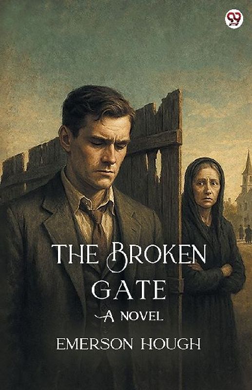 The Broken Gate A Novel