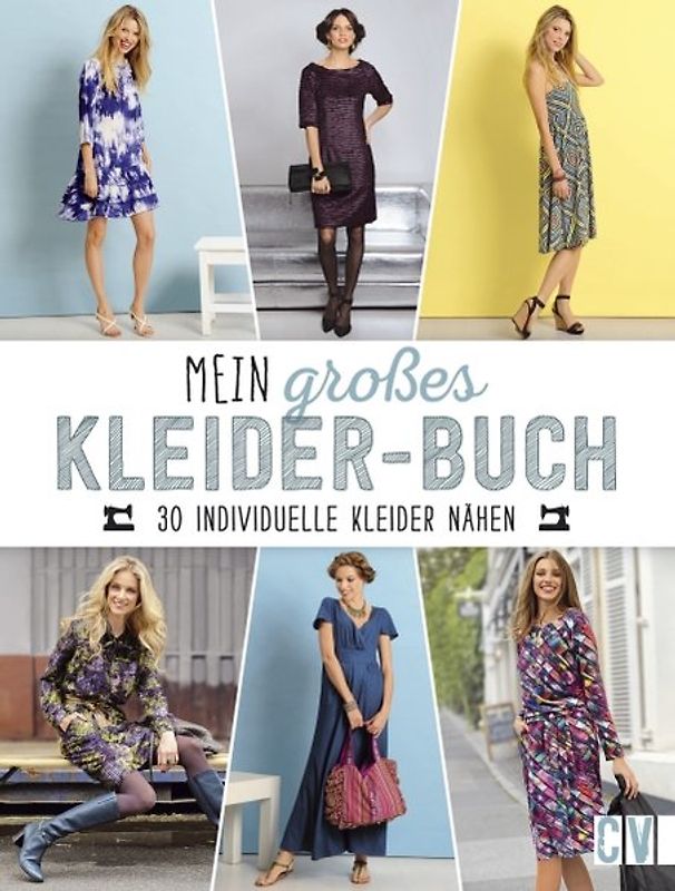 Mein großes Kleider-Buch