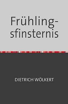 Frühlingsfinsternis