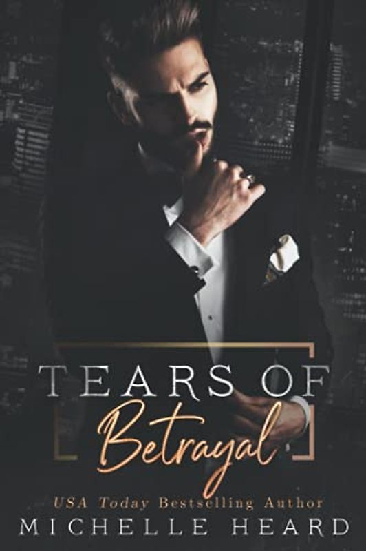Tears Of Betrayal (The Saints Series)