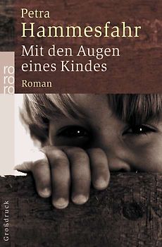 Mit den Augen eines Kindes