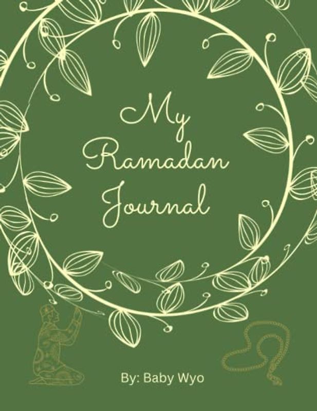 My Ramadan Journal: Ramadan Tracker