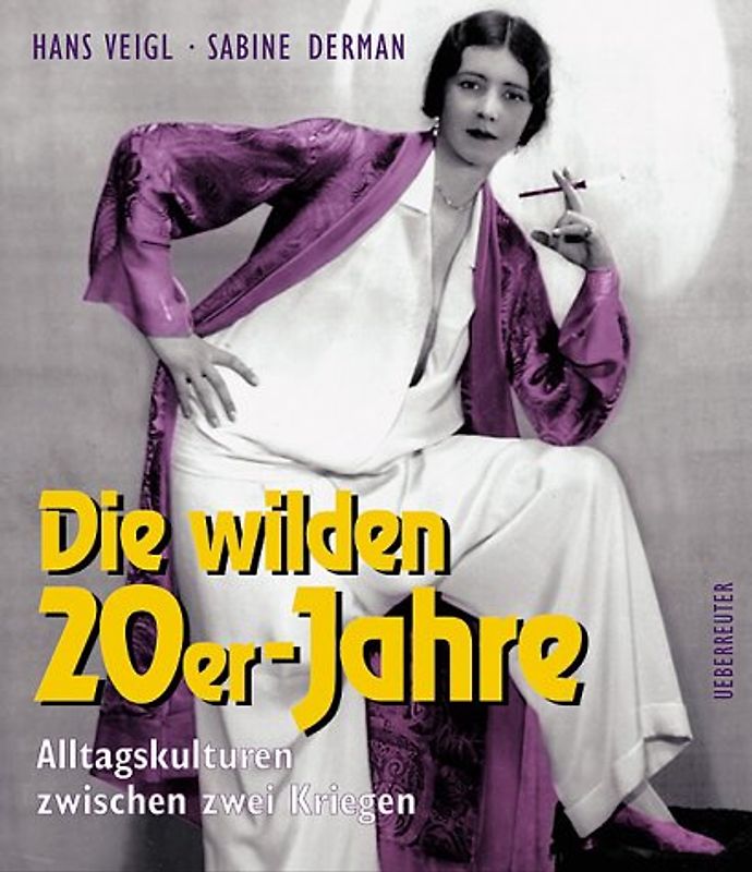 Die wilden 20er Jahre