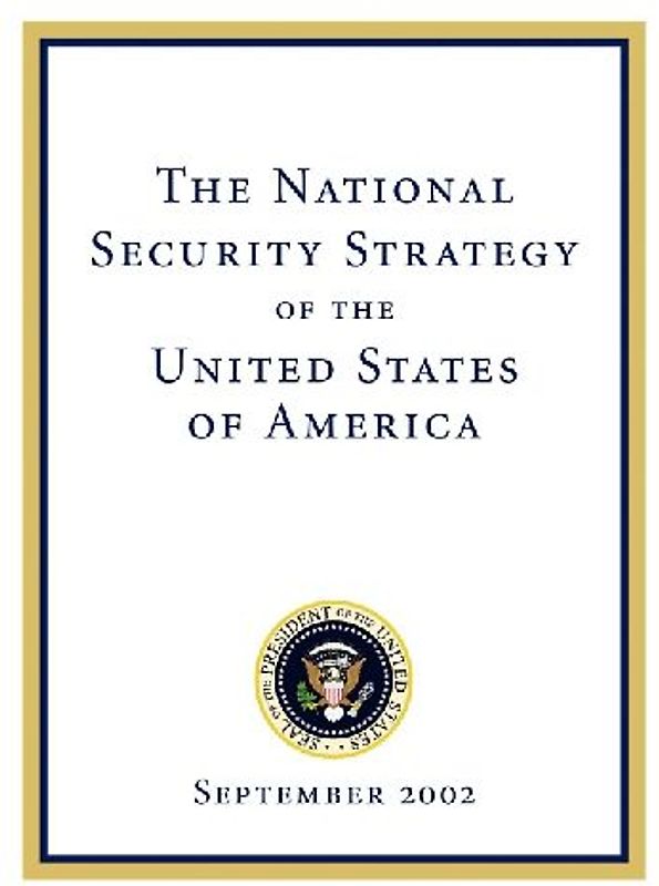 The National Security Strategy of the United States of