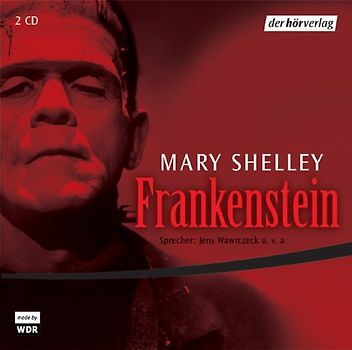 Frankenstein oder der moderne Prometheus