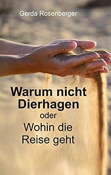 Warum nicht Dierhagen