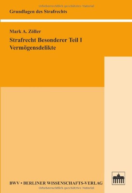 Strafrecht Besonderer Teil I