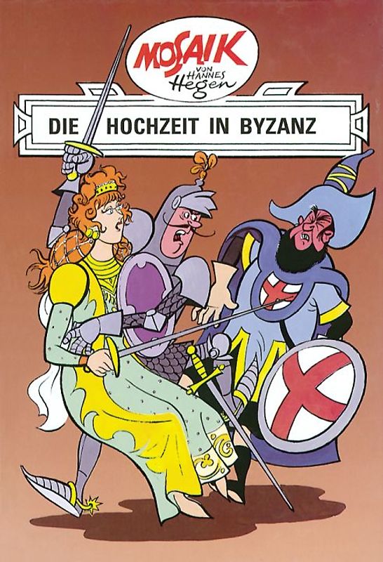 Mosaik von Hannes Hegen: Die Hochzeit in Byzanz, Bd. 5