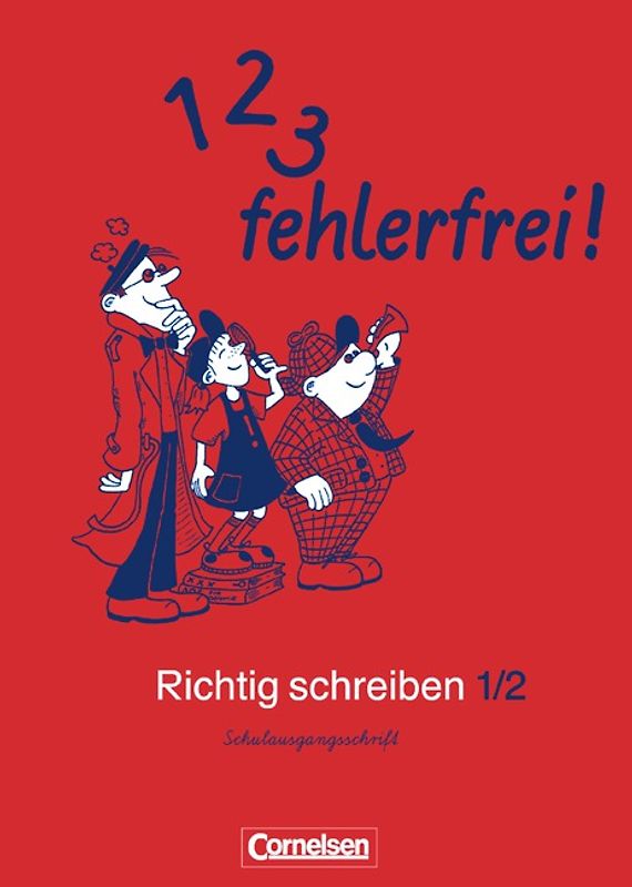 1, 2, 3 - fehlerfrei! / 1./2. Schuljahr - Arbeitsheft in Schulausgangsschrift