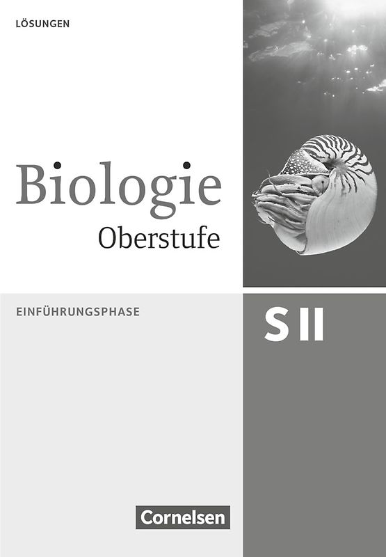 Biologie Oberstufe (3. Auflage) - Allgemeine Ausgabe - Einführungsphase NRW und Hessen