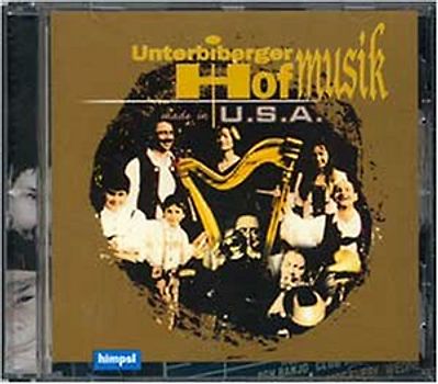 Unterbiberger Hofmusik - Made in U.S.A.