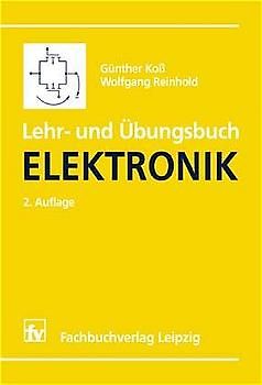 Lehr- und Übungsbuch Elektronik