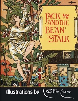 Jack and the Beanstalk (Illustrated)