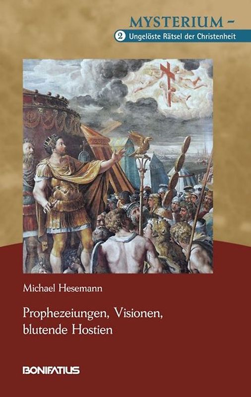 Menetekel – Prophezeiungen, Visionen, blutende Hostien