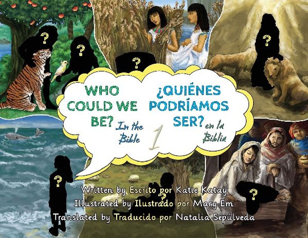 Who Could We Be in the Bible - ¿Quiénes podríamos ser en la Biblia?