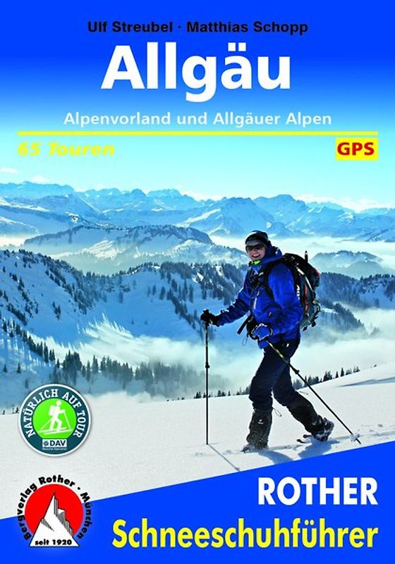 Allgäu – Alpenvorland und Allgäuer Alpen