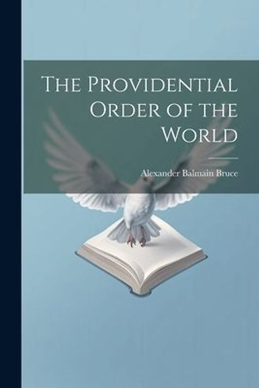 The Providential Order of the World