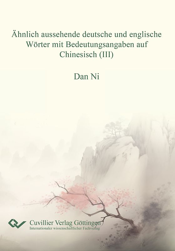 Ähnlich aussehende deutsche und englische Wörter mit Bedeutungsangaben auf Chiinesisch (III)