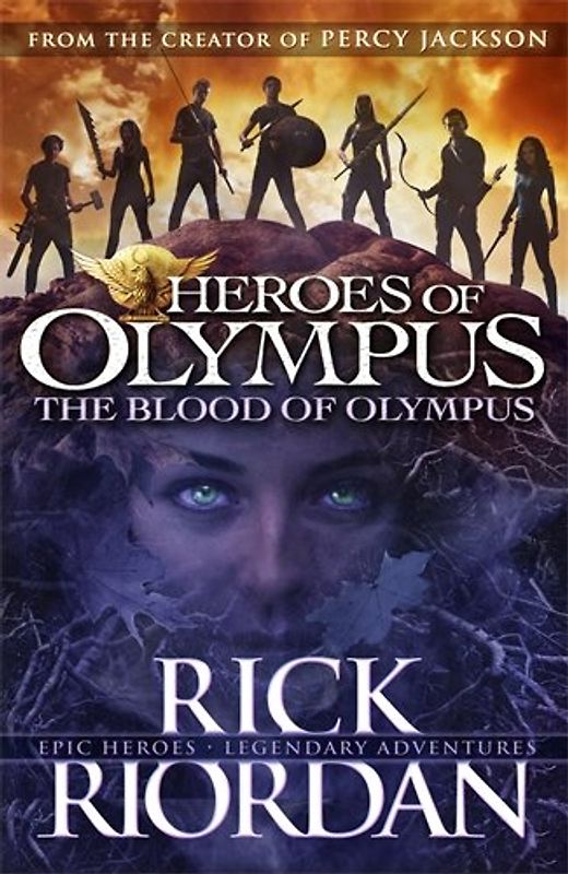 The Blood of Olympus (Heroes of Olympus Book 5) - Riordan, Rick