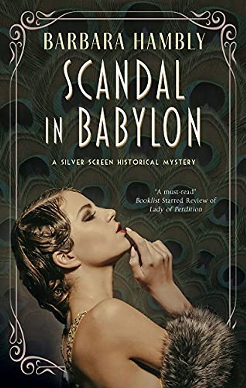Scandal in Babylon (The Silver Screen Historical Mysteries)
