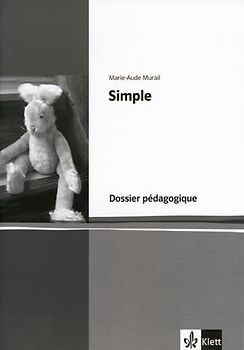 Simple. Dossier pédagogique