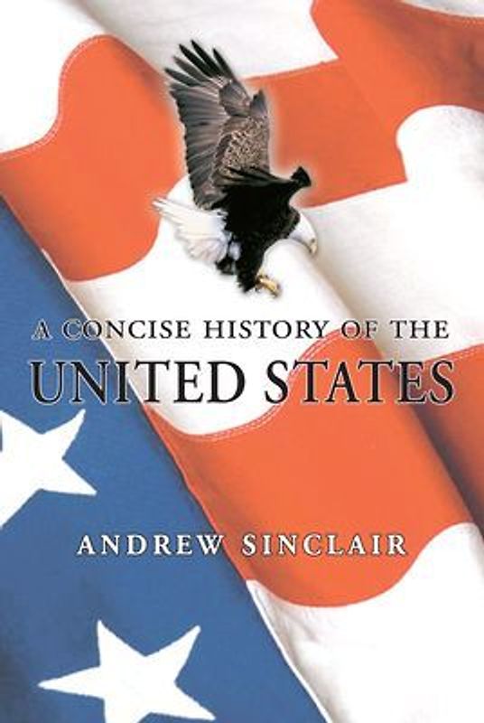 A Concise History of the United States