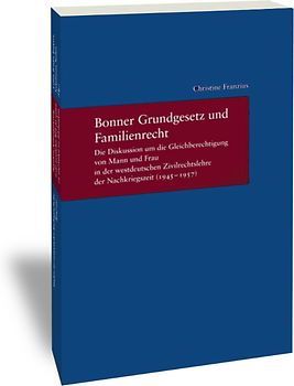 Bonner Grundgesetz und Familienrecht