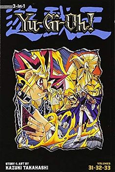 Yu-Gi-Oh! (3-in-1 Edition), Vol. 11: Includes Vols. 31, 32 & 33