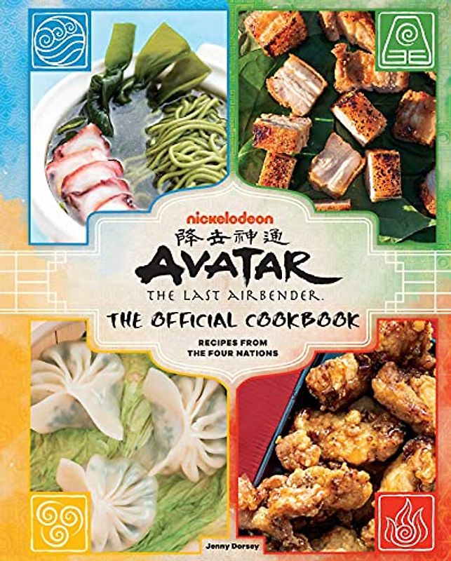 Avatar the Last Airbender Cookbook: Official Recipes from the Four Nations