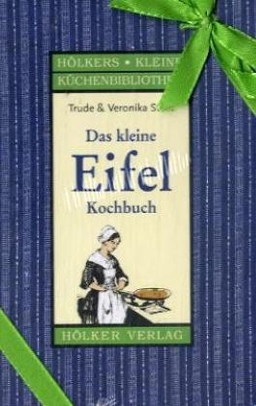 Das kleine Eifel-Kochbuch