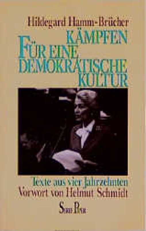 Kämpfen für eine demokratische Kultur. Texte aus vier Jahrzehnten