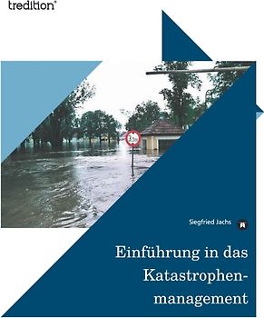 Einführung in das Katastrophenmanagement