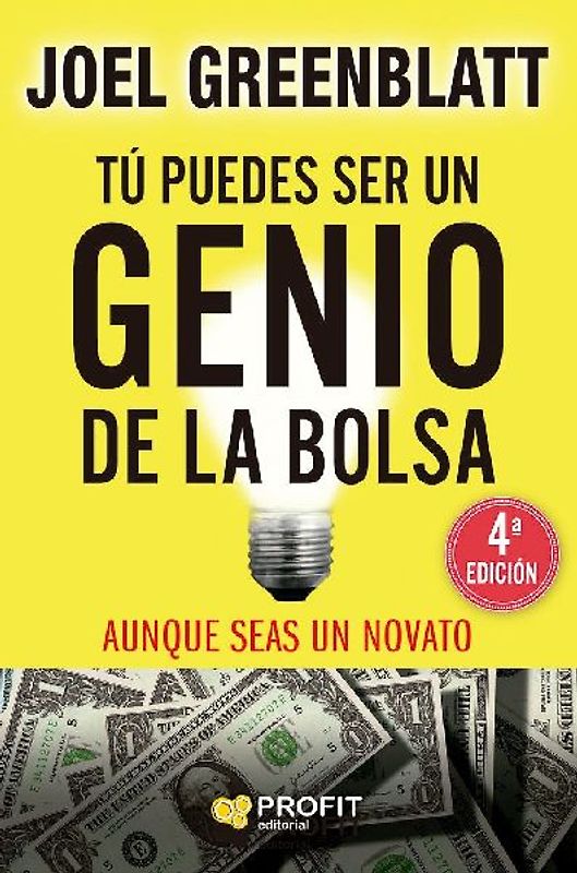 Tú puedes ser un genio de la bolsa : aunque seas un novato