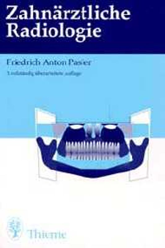 Zahnärztliche Radiologie