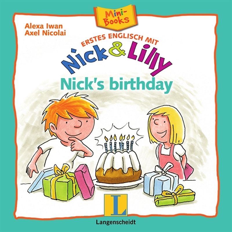 Nick and Lilly: Nick's birthday