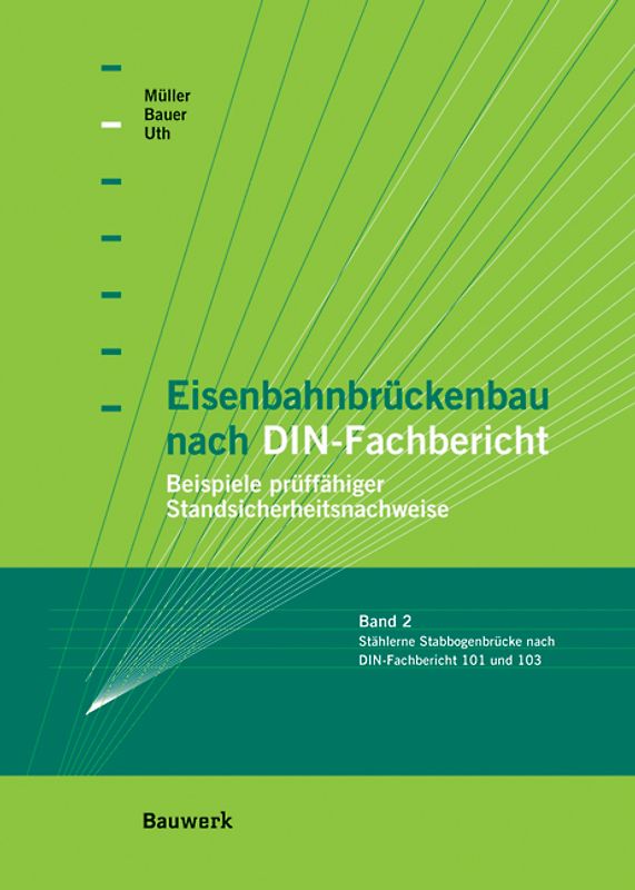 Eisenbahnbrückenbau nach DIN-Fachbericht