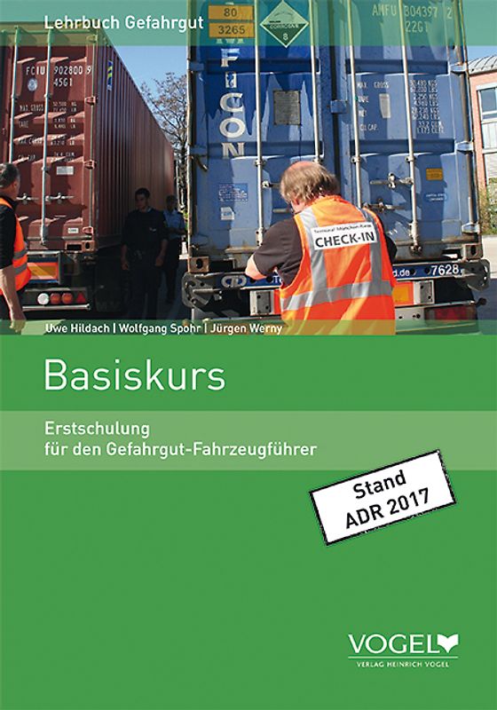 Erstschulung für den Gefahrgut-Fahrzeugführer