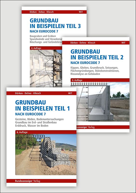 Grundbau in Beispielen nach Eurocode 7 - Teile 1 bis 3