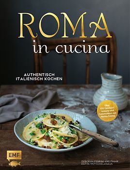 Roma in cucina – Italienisch Kochen