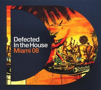 Various - Miami 2008-Defected in the House