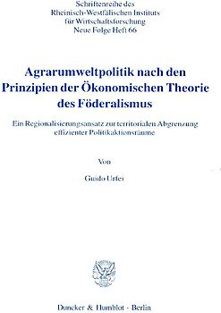 Agrarumweltpolitik nach den Prinzipien der Ökonomischen Theorie des Föderalismus.