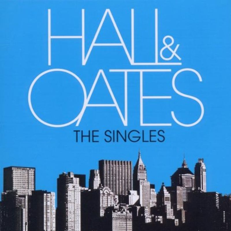 Daryl & John Oates Hall - The Singles