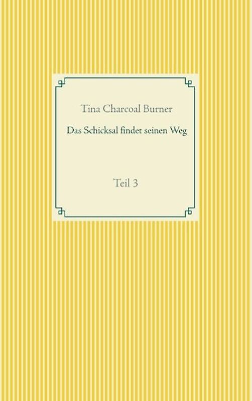 Das Schicksal findet seinen Weg