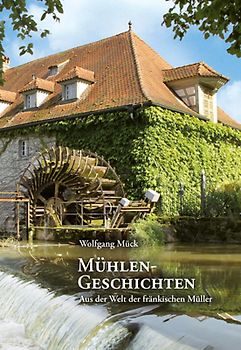 Mühlengeschichten