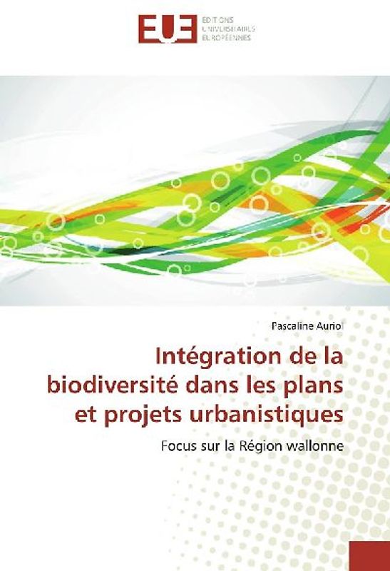 Intégration de la biodiversité dans les plans et projets urbanistiques