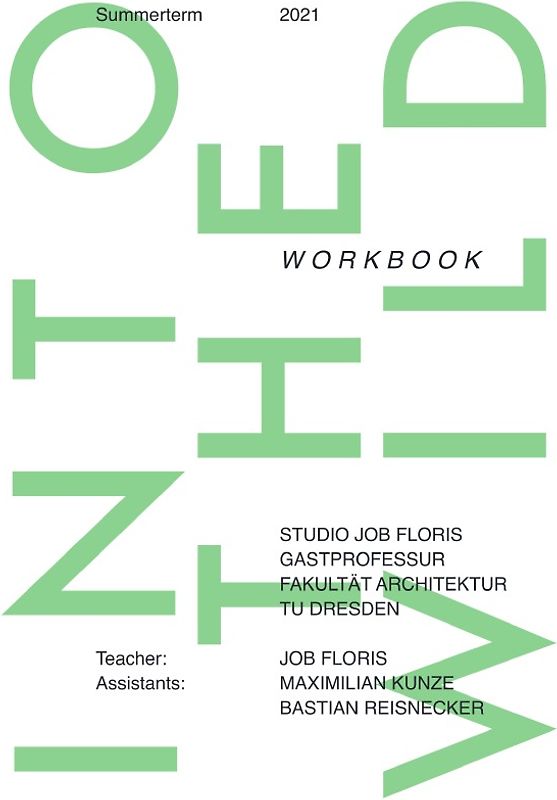 Into The Wild: Workbook; Summerterm 2020/2021 TU Dresden